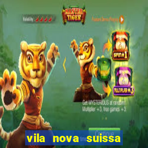 vila nova suissa mogi das cruzes